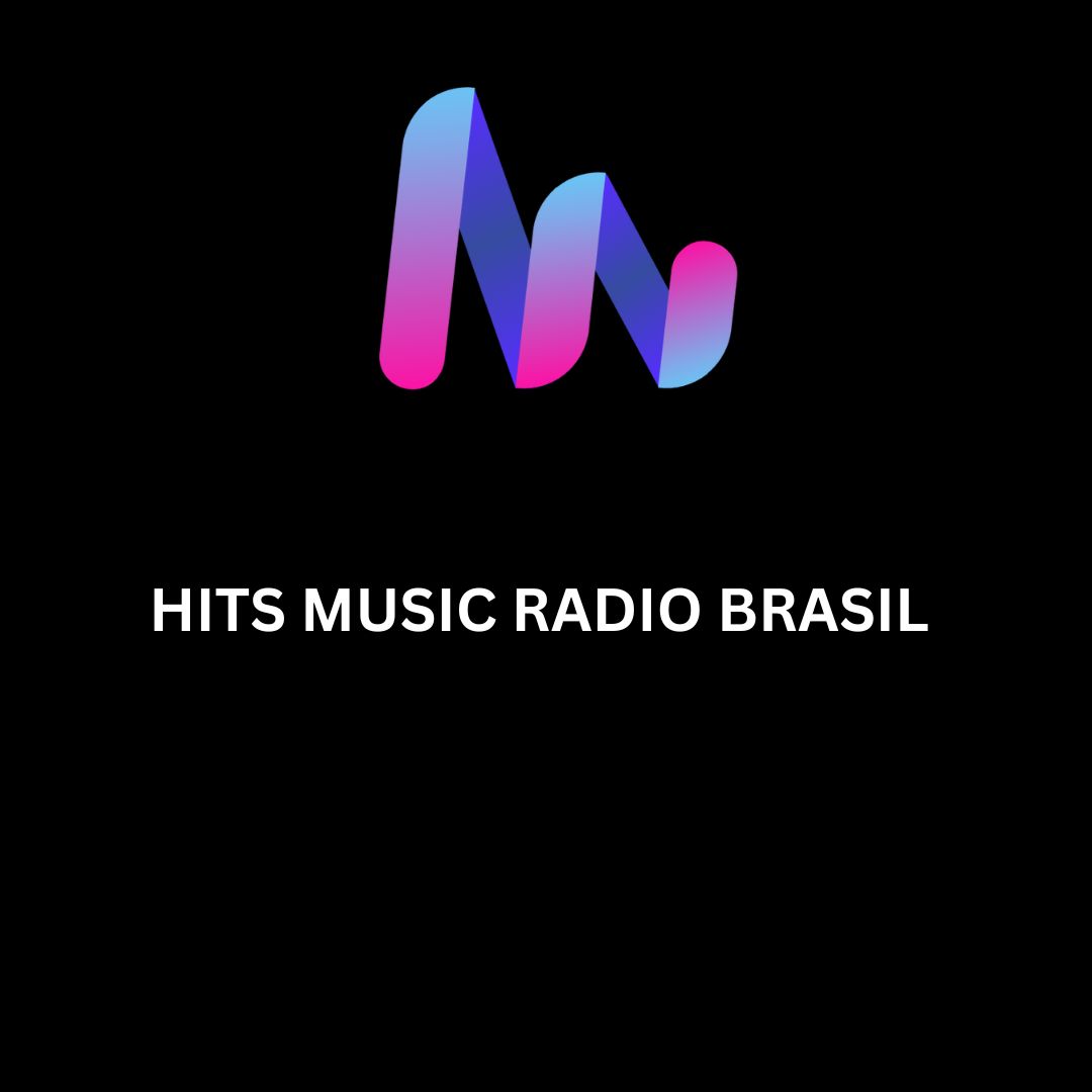 Hits Music Radio Brasil